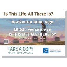 HPWP-19.3 - 2019 Edition 3 - Watchtower - "Is This Life All There Is?" - Table